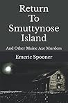 Return To Smuttynose Island by Emeric Spooner