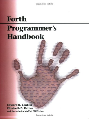 Forth Programmer's Handbook, 2nd Edition (Paperback)