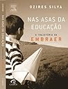 NAS Asas Da Educacao by Ozires Silva