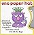 One Paper Hat (Numbers) (Purple Monster Books)