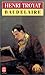 Baudelaire by Henri; Amphoux Troyat Baudelaire by Henri; Amphoux Troyat