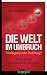 Die Welt im Umbruch - Niedergang oder Hoffnung by Hartmut Radel