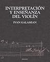Interpretacion Y Ensenanza Del Violin (Musica) (Spanish Edition) Interpretacion Y Ensenanza Del Violin (Musica) (Spanish Edition)