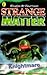 Knightmare (Strange Matter, #10)