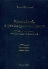 Rozwazania O Przestepstwie I Karze: Wybor Prac Z Okresu 40-Lecia Naukowej Tworczosci