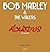 Bob Marley & The Wailers Ex...
