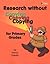 Research without Copying for Primary Grades