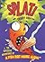 Splat!