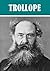 The Essential Anthony Trollope Collection (38 books)