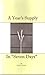 A Year's Supply In "Seven Days"
