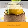 Dessert Haiku by Ivy Newton-Gamble