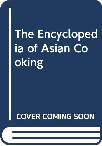 The Encyclopedia of Asian Cooking (Hardcover)
