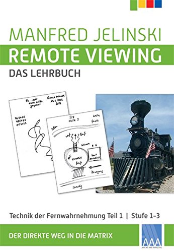Remote Viewing - das Lehrbuch 1 (Paperback)
