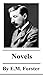 The Novels of E.M. Forster