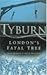 Tyburn London's Fatal Tree