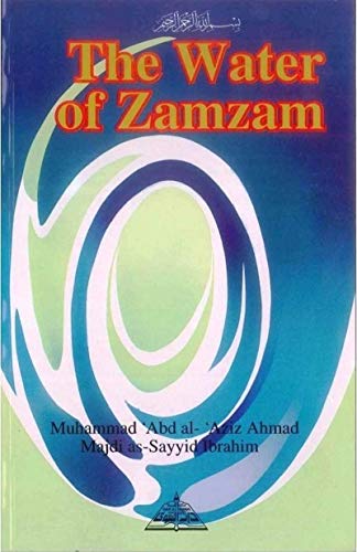 The Water of Zamzam (Paperback)