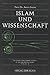 Islam Und Wissenschaft by Abdus Salam
