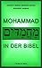 Mohammad In Der Bibel by Bashīruddīn Maḥmūd Aḥmad