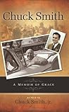 Chuck Smith Autobiography: A Memoir of Grace