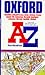 A-Z Street Atlas and Index of Oxford: Including Botley, Cowley, Cumnor, Cuttleslowe, Horspath, Headington, Kennington, Littlemore, Marston and Wytham (A-Z Street Atlas Series)