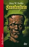 Frankenstein by Mary Wollstonecraft Shelley