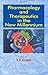 Pharmacology and Therapeutics in the New Millennium