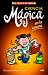 Ciencia mágica en la cocina (El juego de la ciencia)