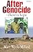 After Genocide by Mary Weeks Millard