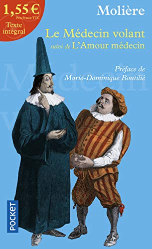 Le Médecin Volant / L'Amour Médecin (Pocket Book)