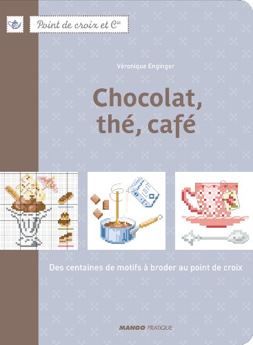 Chocolat, thé, café (Paperback)