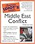 The Complete Idiot's Guide to Middle East Conflict