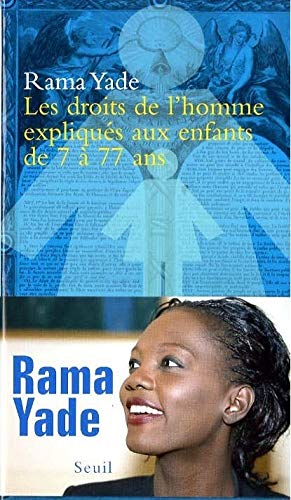 Les droits de l'homme expliqués aux enfants de 7 à 77 ans (Paperback)