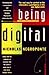 Being Digital