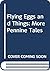 Flying Eggs and Things