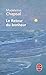 Le Retour Du Bonheur (French Edition)