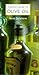 A Buyer's Guide to Olive Oil
