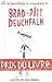 La Vie rocambolesque et insignifiante de Brad-Pitt Deuchfalh