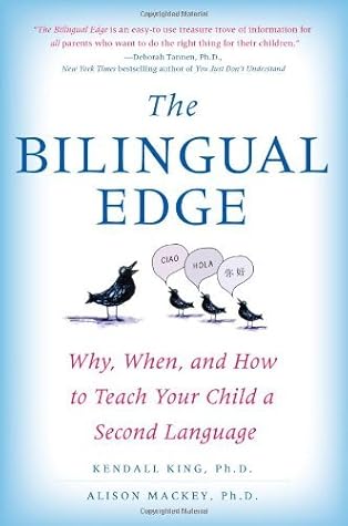 The Bilingual Edge: The Ultimate Guide to Why, When, and How