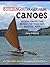 Building Outrigger Sailing Canoes: Modern Construction Methods for Three Fast, Beautiful Boats