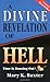 A Divine Revelation Of Hell
