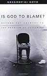 Is God to Blame?:...