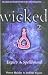 Wicked 2: Legacy & Spellbound (Wicked, #3-4)