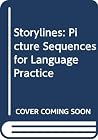 Storylines--Picture Sequences for Language Practice Storylines--Picture Sequences for Language Practice