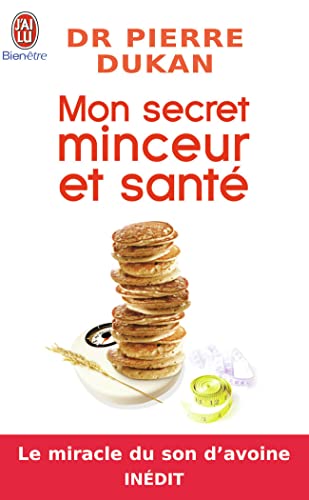 Mon Secret Minceur Et Sante (French Edition)