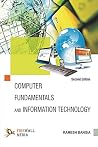 Computer Fundamentals and Information Technology [Dec 01, 2008] Bangia, Ramesh