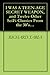 I WAS A TEEN-AGE SECRET WEAPON, and Twelve Other SciFi Classi... by Richard Sabia