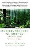 Book cover for One Square Inch of Silence: One Man's Search for Natural Silence in a Noisy World