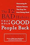 The 12 Bad Habits...