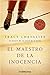 El maestro de la inocencia by Tracy Chevalier