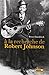 À La Recherche De Robert Johnson